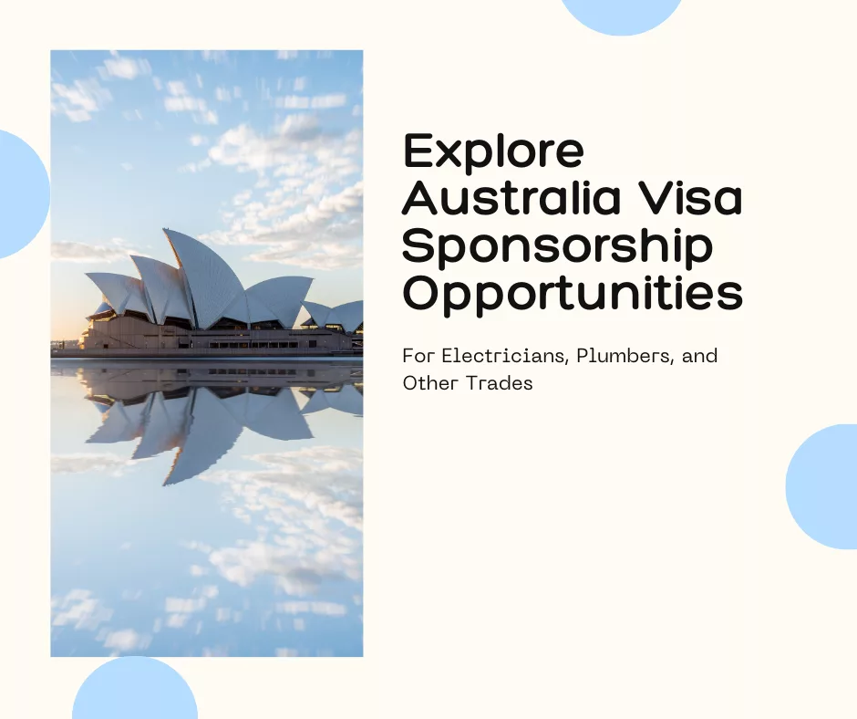 Australia Visa Sponsorship for Skilled Trades Opportunities for Electricians, Plumbers, and More