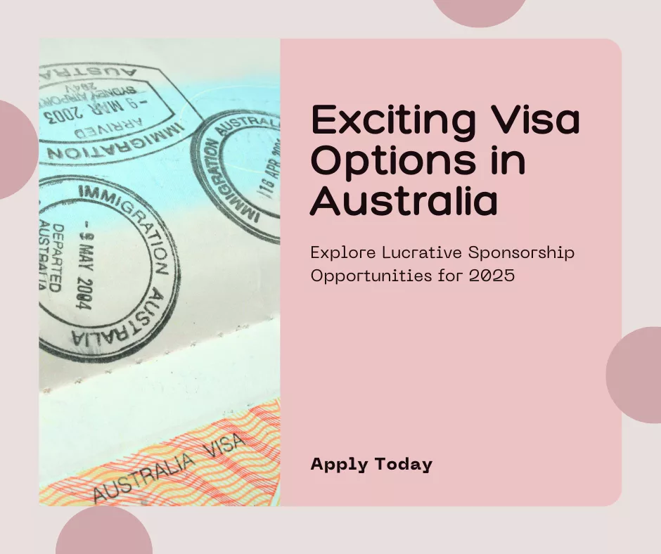 Lucrative Visa Sponsorship Opportunities in Australia for 2025